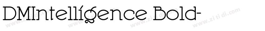 DMIntelligence Bold字体转换
